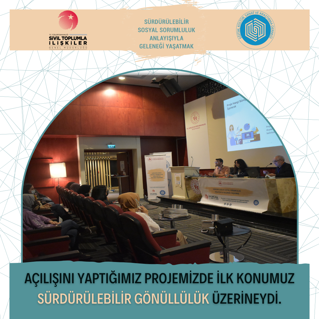 Sürdürülebilir Sosyal Sorumluluk Anlayışıyla Geleneği Yaşatmak projemizde açılışımızı yaptık. Sürdürülebilir Gönüllülük üzerine konuştuk.